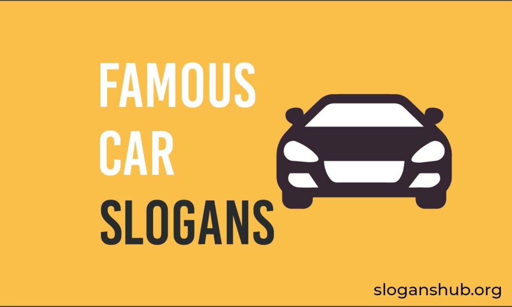 Famous Car Slogans And Taglines