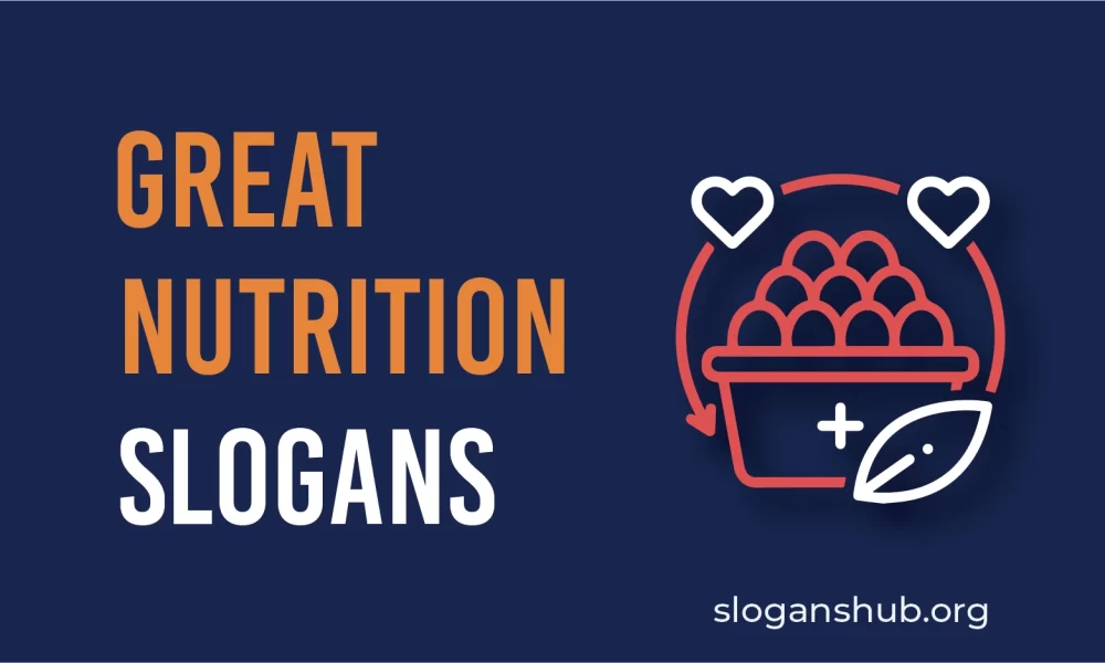 Great Nutrition Slogans