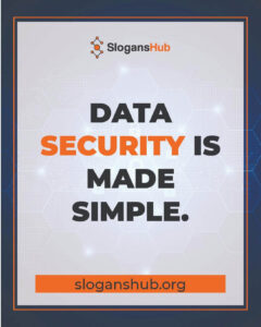 Best Data Privacy Slogans Data Privacy Awareness Slogans