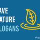 Save Nature Slogans