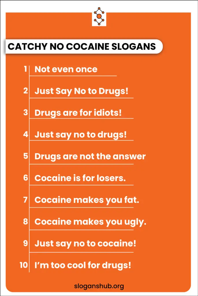 Catchy-No-Cocaine-Slogans