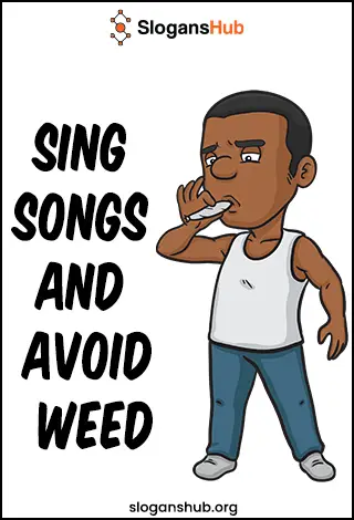 no-weed-slogans