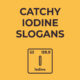 Catchy-iodine-slogans