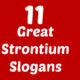 Strontium Slogans
