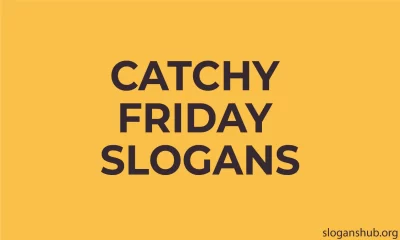 Catchy Friday Slogans