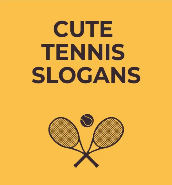 Cute-Tennis-Slogans