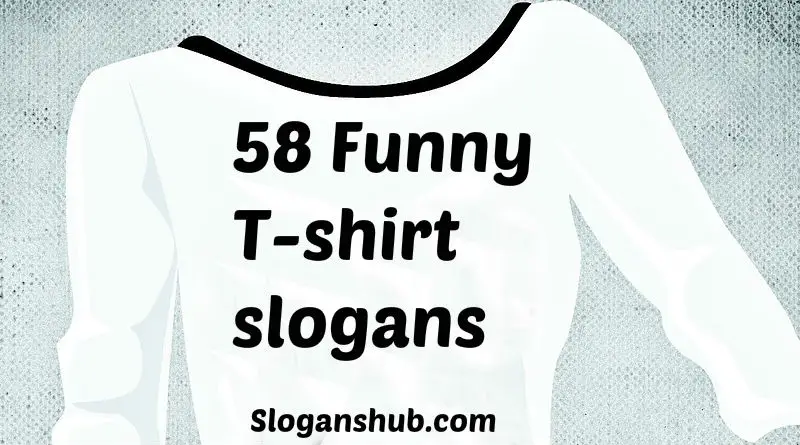 cool shirt slogans