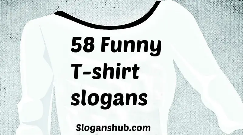 funny shirt slogans