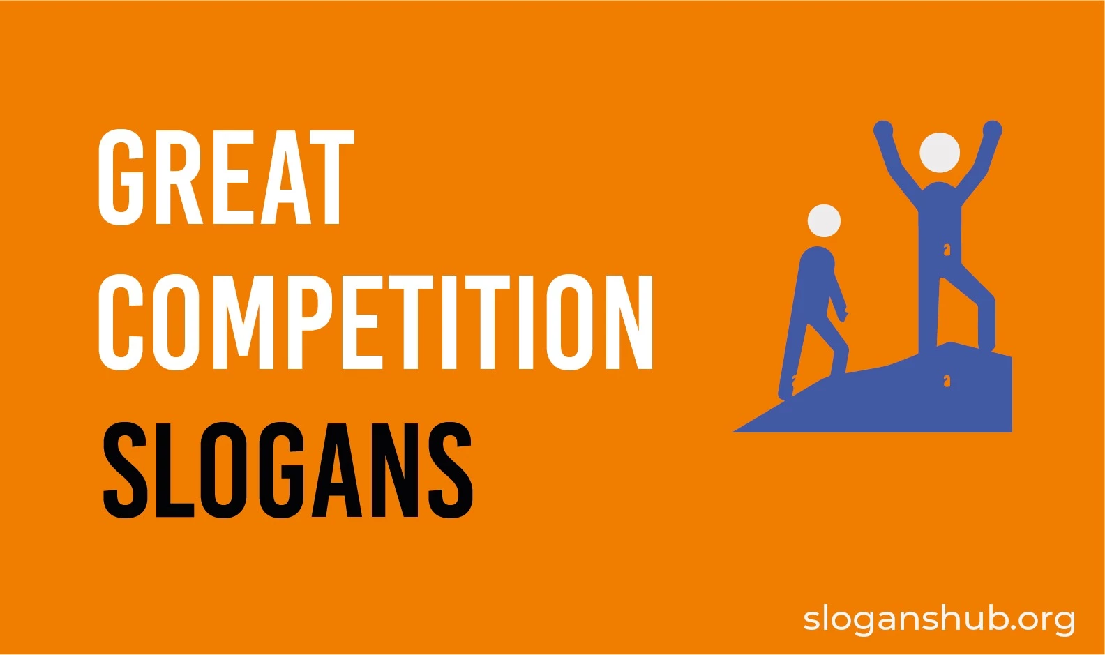 21 Great Competition Slogans