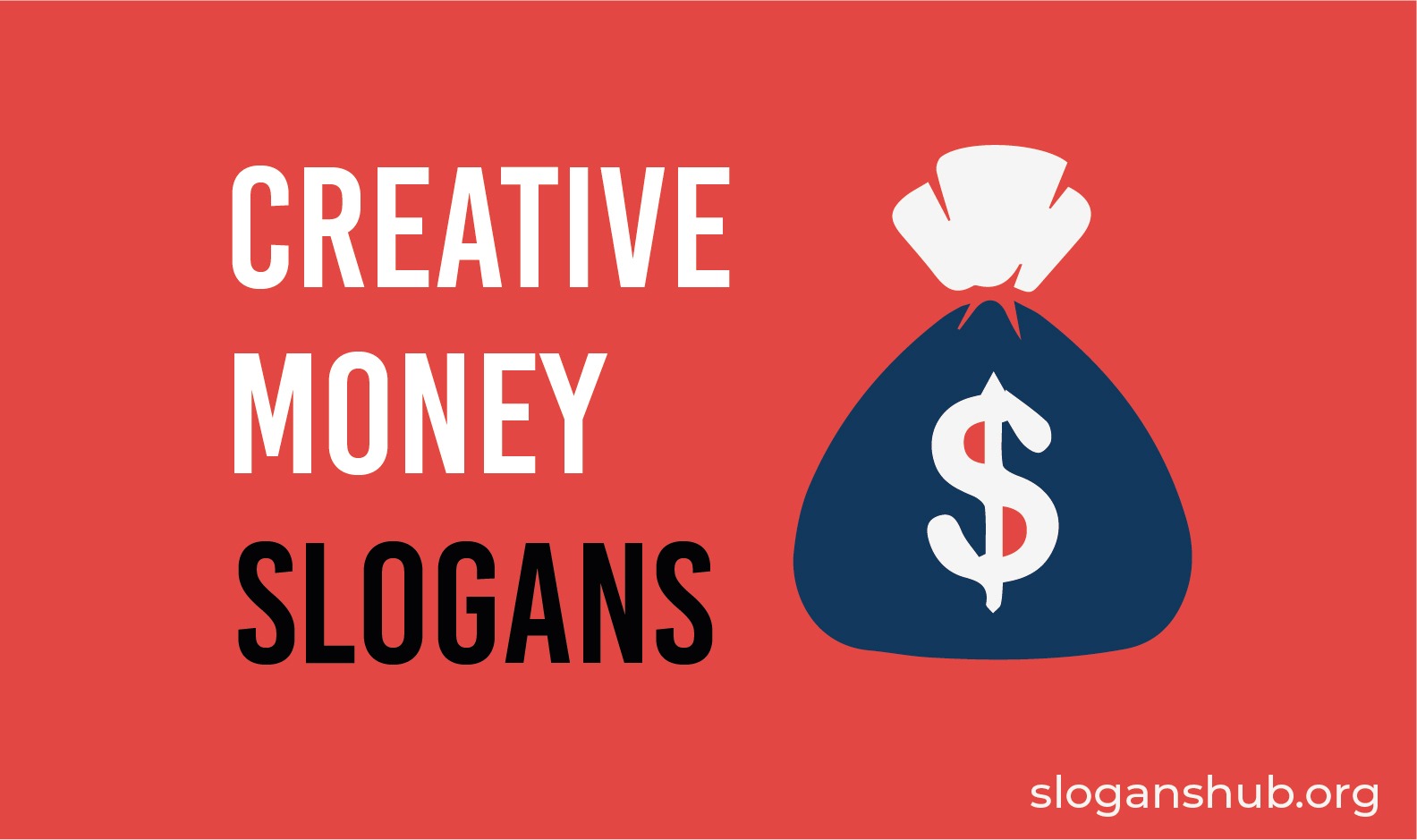17 Creative Money Slogans & Sayings