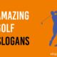 golf slogans