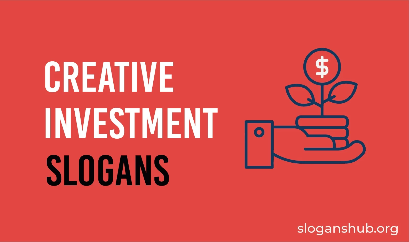 13 Creative Investment Slogans