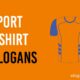 sports t shirt slogans