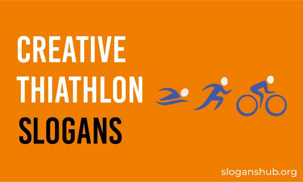 63 Creative Triathlon Slogans & Sayings