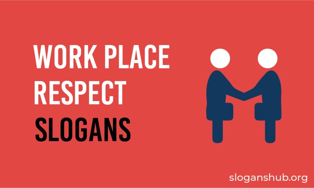 workplace respect slogans