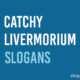 Catchy Livermorium Slogans
