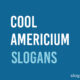 Cool Americium Slogans