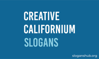 Creative Californium Slogans