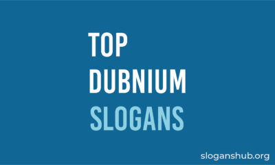 Dubnium Slogans