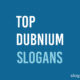 Dubnium Slogans