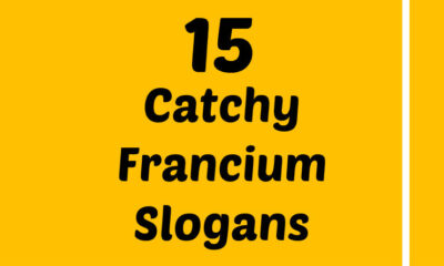 Francium Slogans