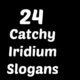 Iridium Slogans