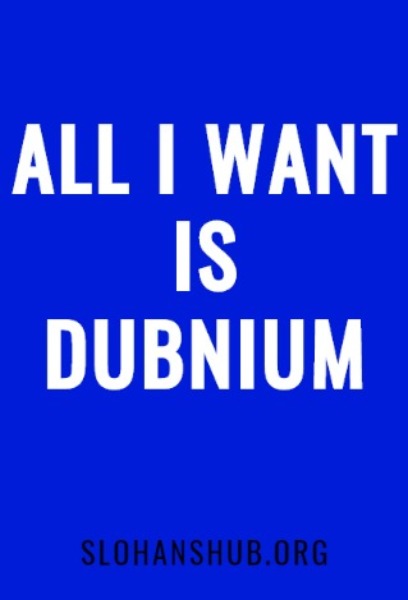 Slogans About Dubnium