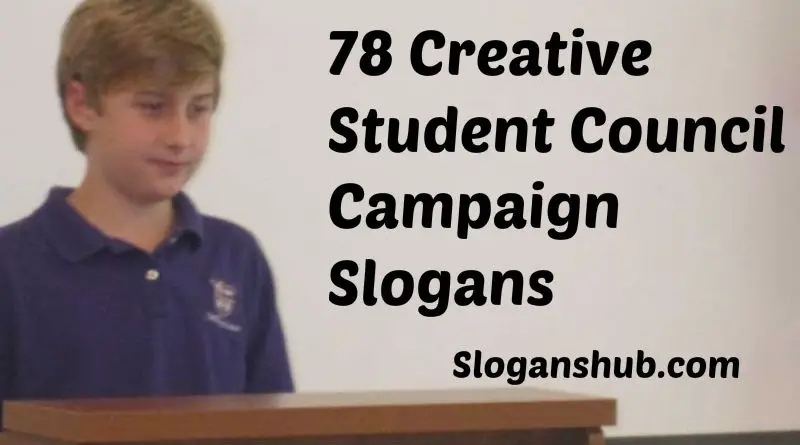 Student Council Campaign Slogans