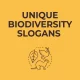 Unique-Biodiversity-Slogans