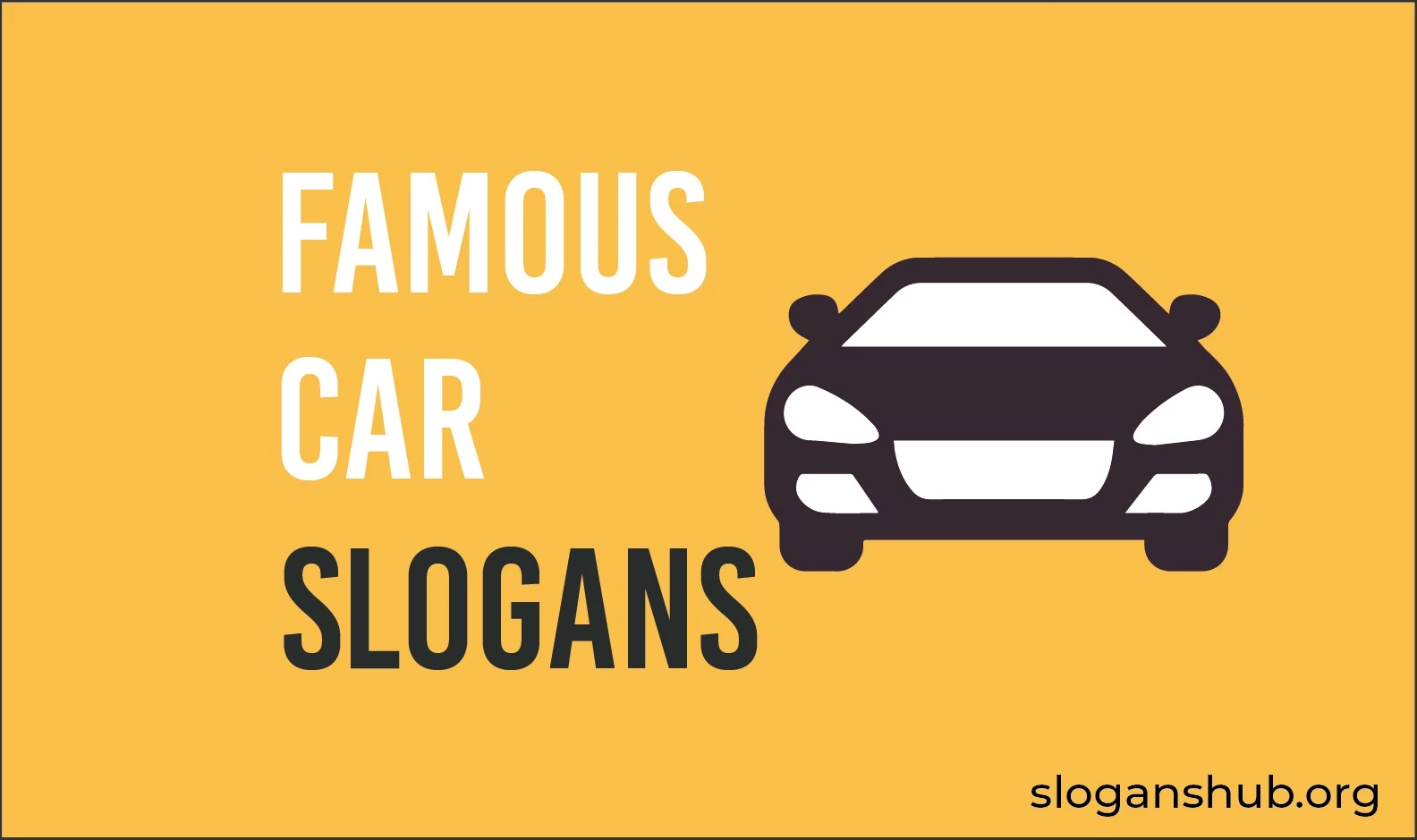Famous Car Brand Slogans - IMAGESEE