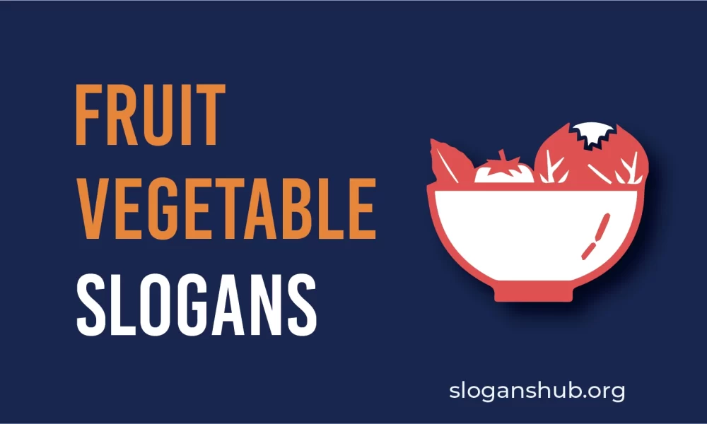 37 Catchy Fruits and Vegetables Slogans