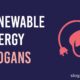 renewable energy slogans