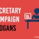 secretary campaign slogans