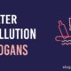 water pollution slogans
