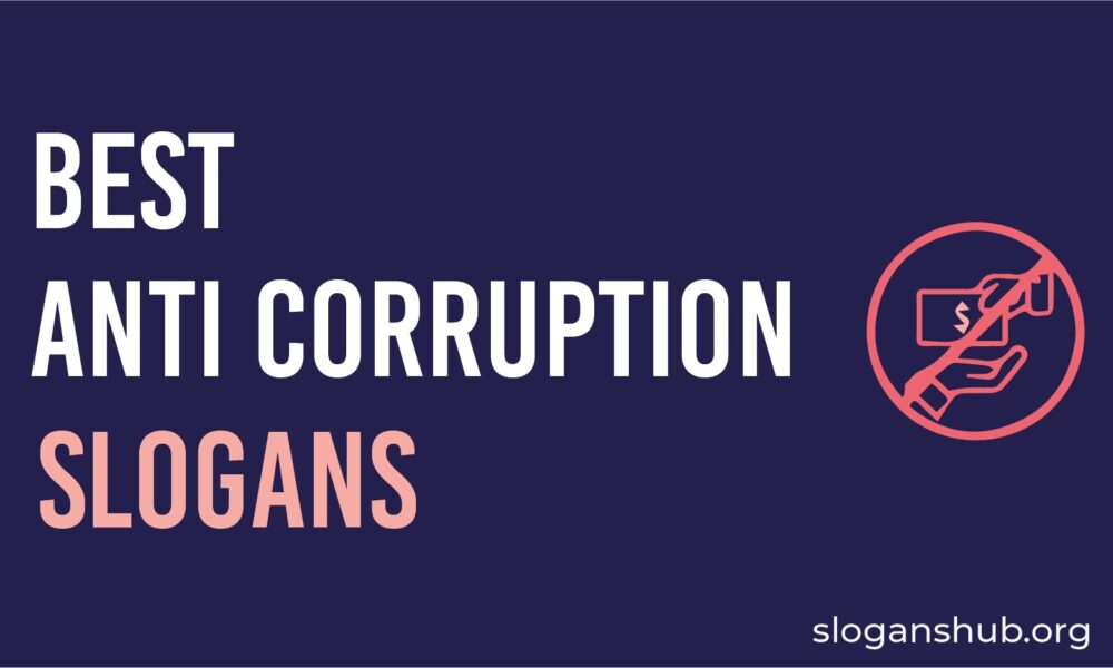 anti corruption slogans in english