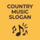 Country-Music-Slogan