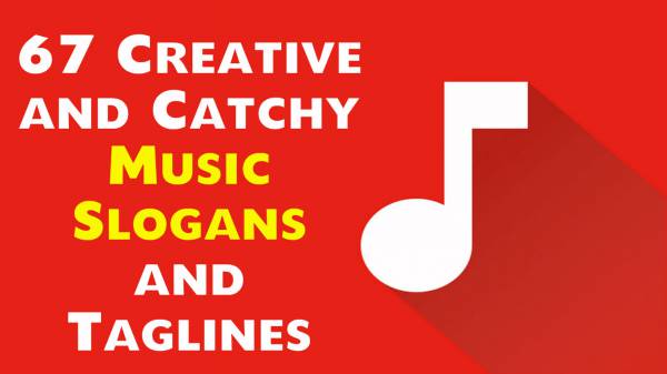 67 Creative And Catchy Music Slogans And Taglines