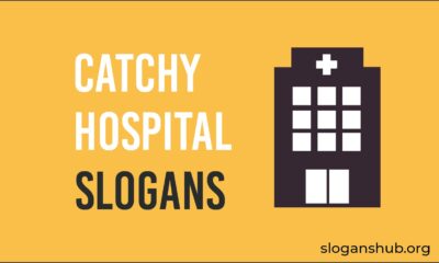 catchy hospital slogans