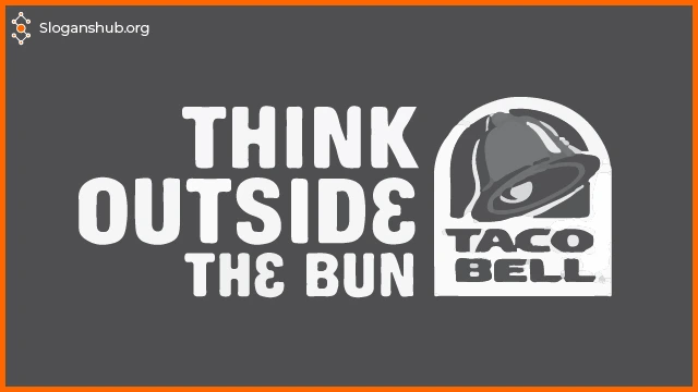 taco bell slogan