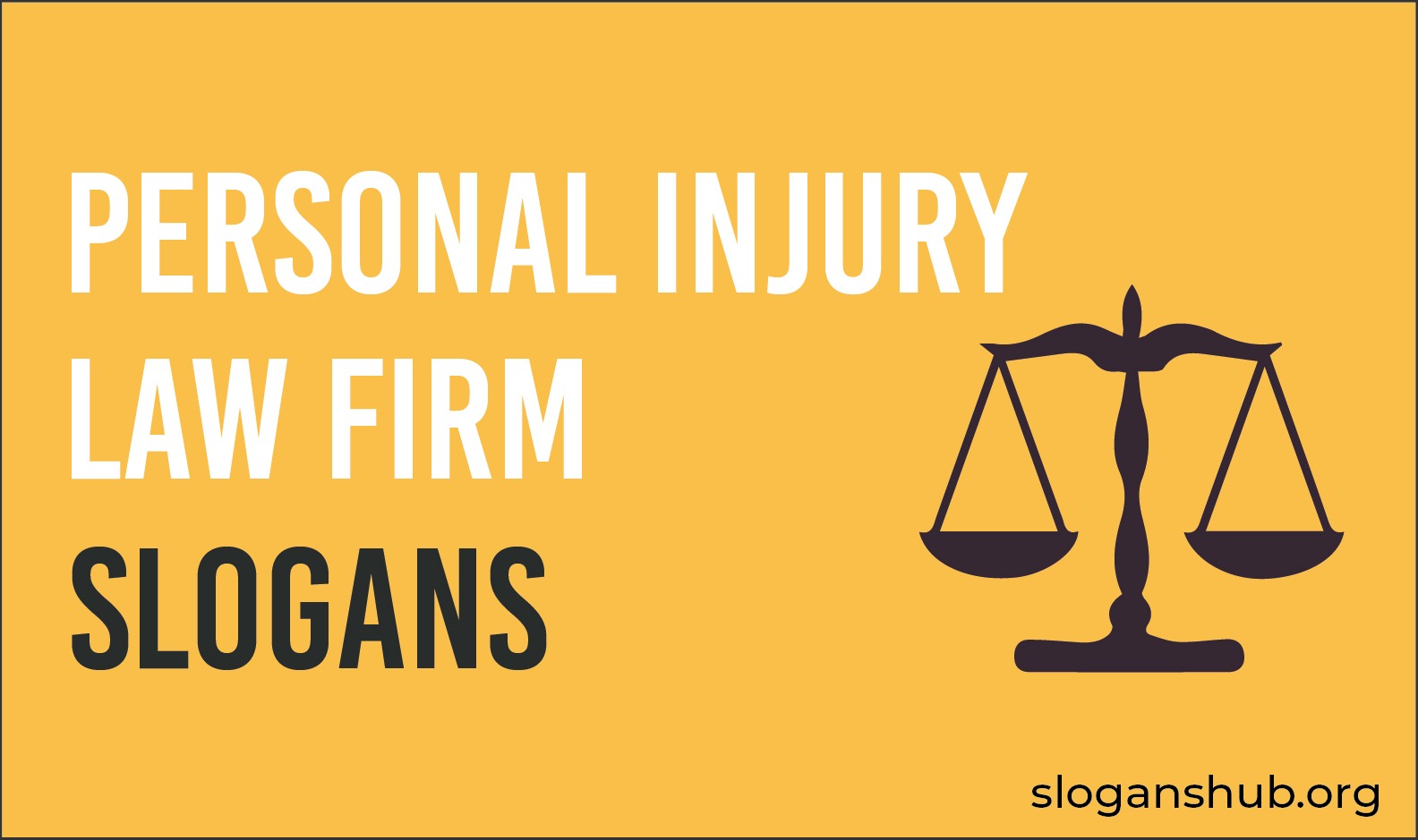 33-best-personal-injury-law-firm-slogans-taglines