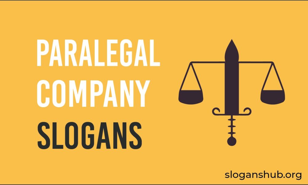 27 Best Paralegal Company Slogans & Taglines