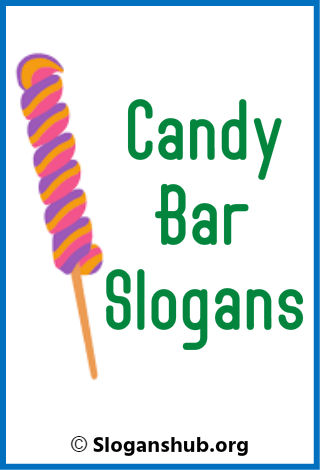 Candy Bar Slogans