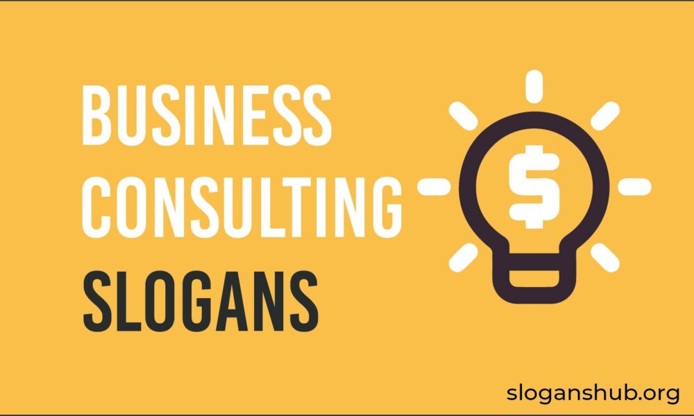 80 Catchy Business Consulting Slogans And Taglines Slogans Hub