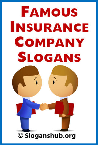 Famous Insurance Company Slogans