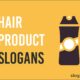 hair product slogans