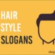 hairstyle slogans