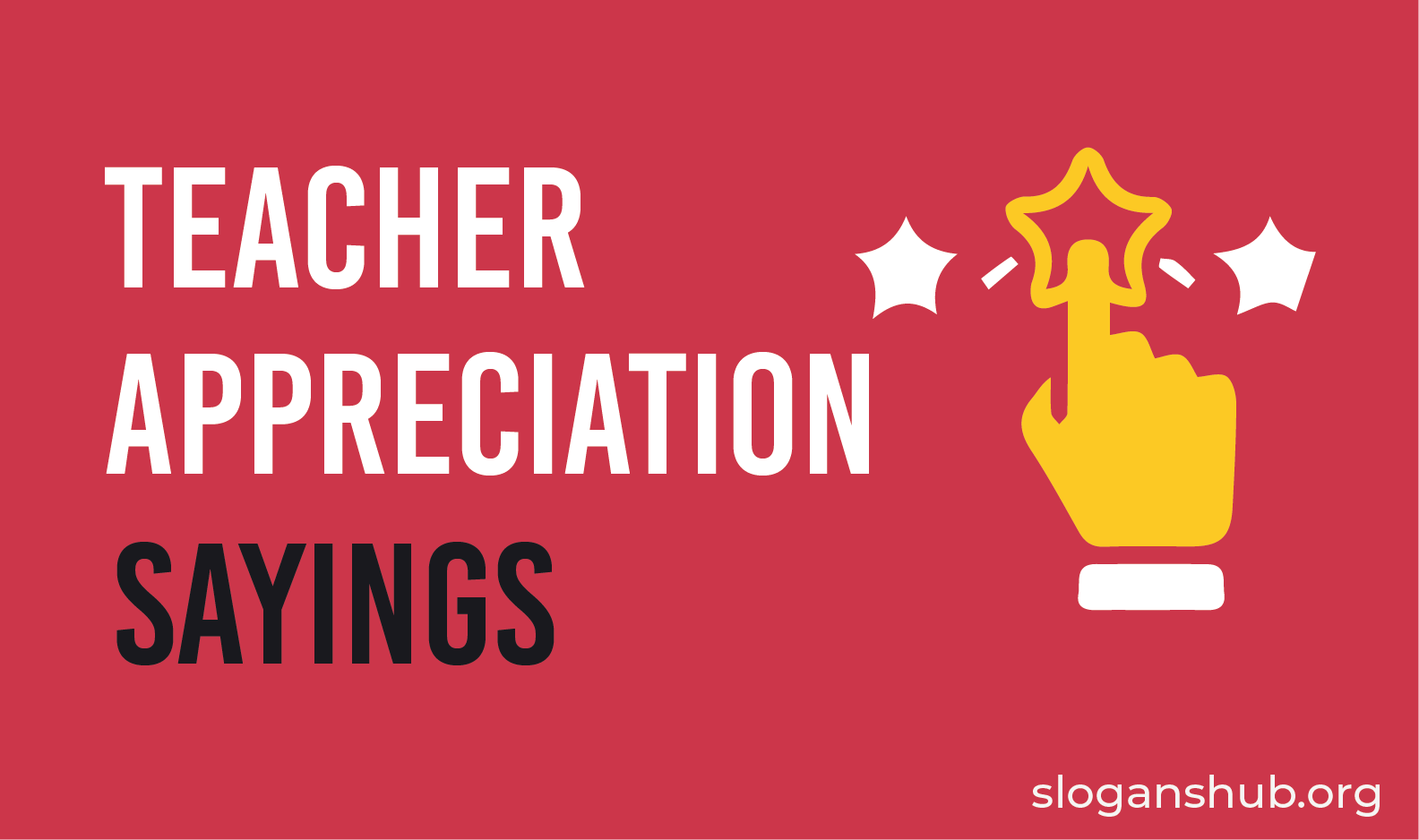 100 Best Teacher Appreciation Sayings You'll Love