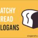 bread slogans