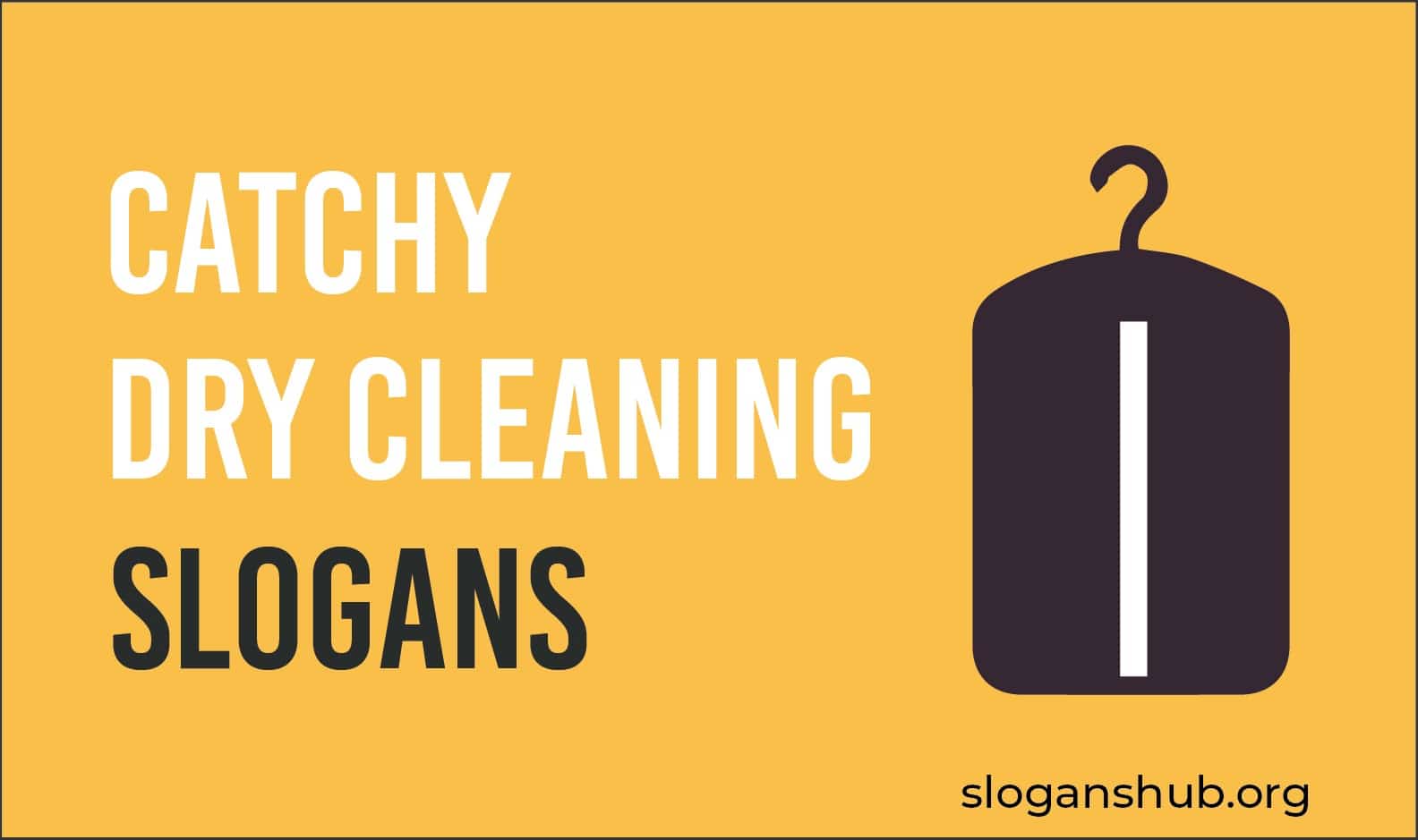 50 Catchy Dry Cleaning Slogans and Taglines