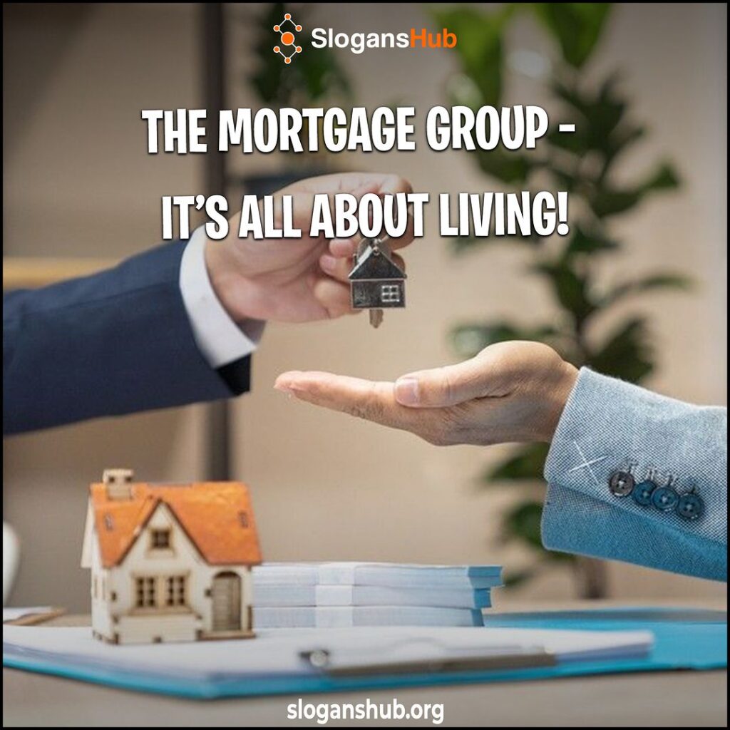 Best Mortgage Slogans
